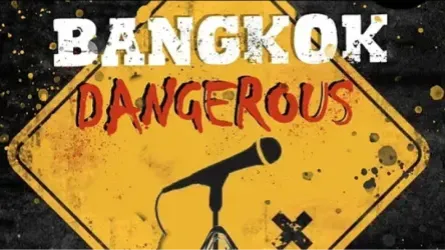 Bangkok Dangerous - The world's most dangerous open mic - Talat Yot, Phra Nakhon, Bangkok 10200